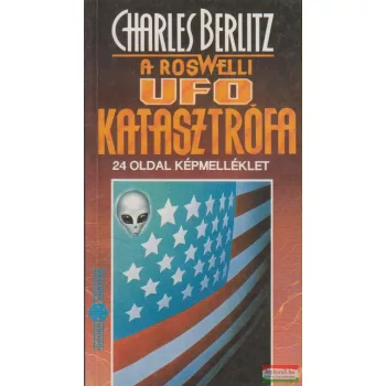 Charles Berlitz - A roswelli UFO-katasztrófa