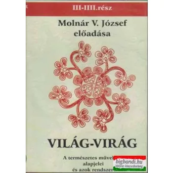 Molnár V. József: Világ-Virág 3-4. rész (2DVD)