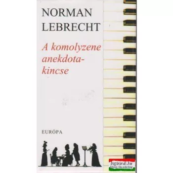 A komolyzene anekdotakincse