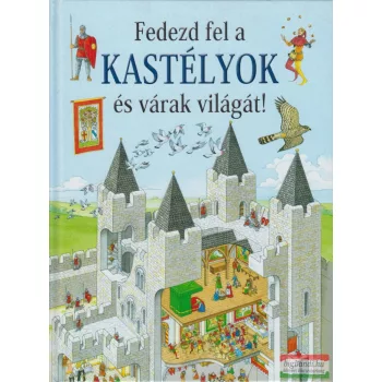 Jane Bingham - Fedezd fel a kastélyok és várak világát!