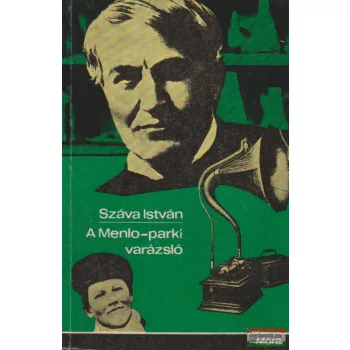 A Menlo-parki varázsló - Edison életregénye