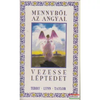   Terry Lynn Taylor-Mary Beth Crain - Mennyből az angyal vezesse léptedet