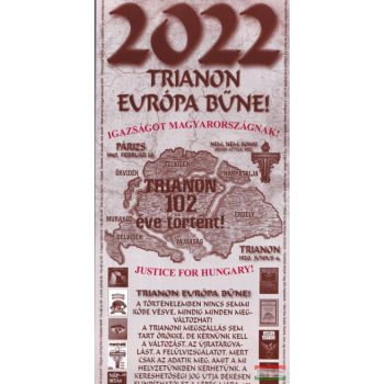 Trianon Európa bűne! 2022 falinaptár