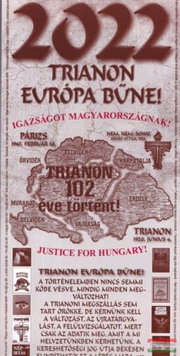 Trianon Európa bűne! 2022 falinaptár