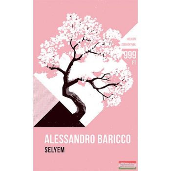 Alessandro Baricco - Selyem