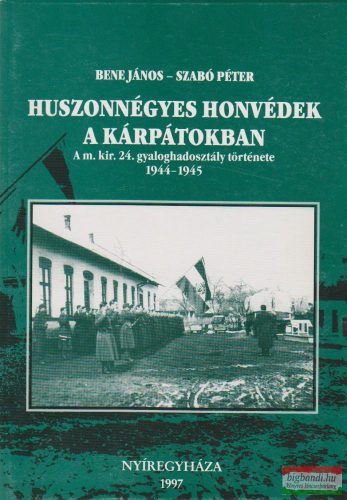 Huszonnégyes honvédek a Kárpátokban