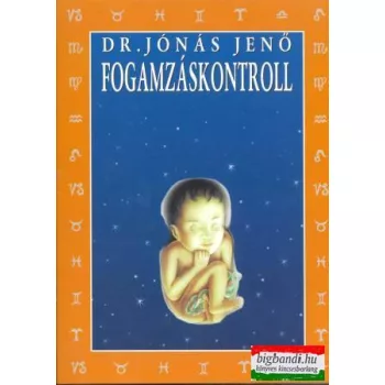 Dr. Jónás Jenő - Fogamzáskontroll