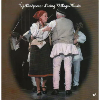 Válogatás: Új élő népzene 16. CD