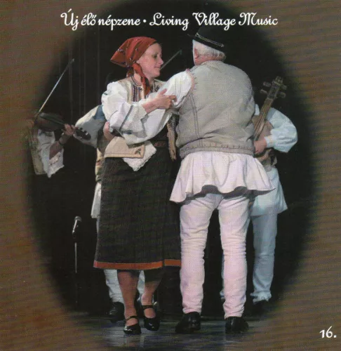 Válogatás: Új élő népzene 16. CD