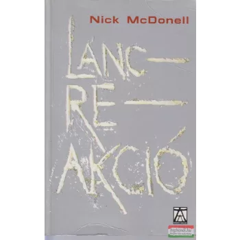 Nick McDonell - Láncreakció