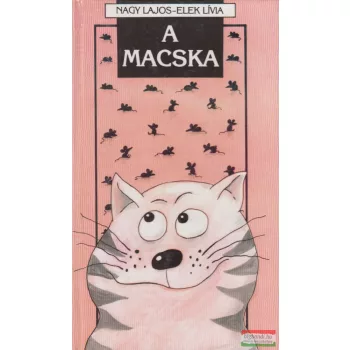 Nagy Lajos, Elek Lívia - A macska / A kutya