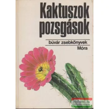 Dr. Agócsy Pál, Bíró Krisztina - Kaktuszok, pozsgások 