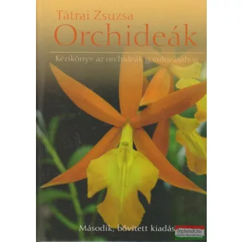 Tátrai Zsuzsa - Orchideák