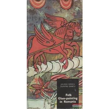 Folk Glass-painting in Romania