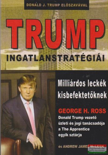 George H. Ross, Andrew James McLean - Trump ingatlanstratégiái