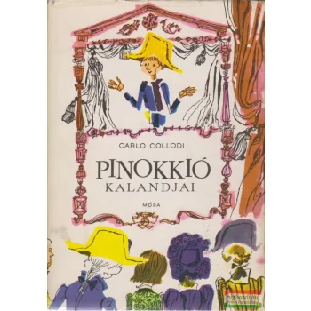 Carlo Collodi - Pinokkió kalandjai