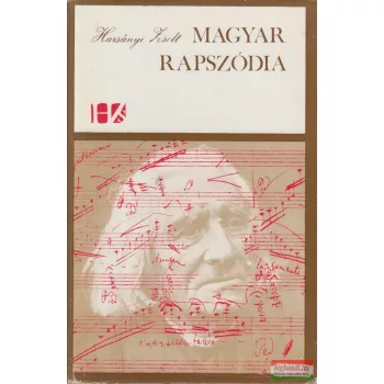 Harsányi Zsolt - Magyar rapszódia