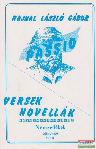 Passio (Versek, novellák)