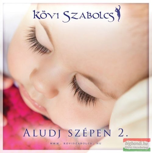 Kövi Szabolcs - Aludj szépen 2. CD