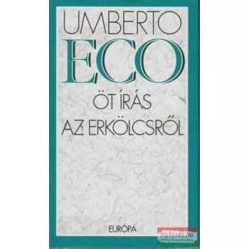 Öt írás az erkölcsről