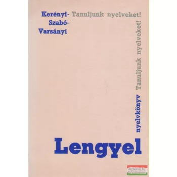   Kerényi Grácia, Szabó Dénes, Varsányi István - Lengyel nyelvkönyv