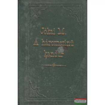 Jókai Mór - A háromszinű kandur / A nyulak históriája