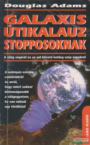 Douglas Adams - Galaxis Útikalauz stopposoknak