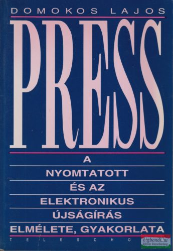 Domokos Lajos - Press 