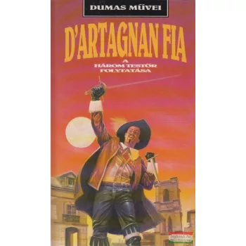 Paul Feval - D'Artagnan fia
