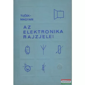 Magyari Béla, Tuček Zdeněk - Az elektronika rajzjelei