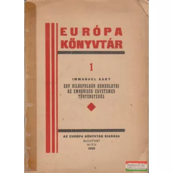   Egy világpolgár gondolatai az emberiség egyetemes történetéről
