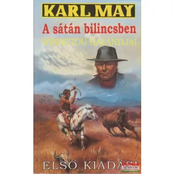 Karl May - A sátán bilincsben