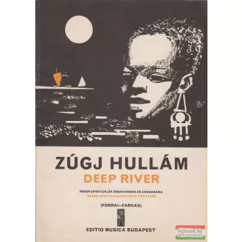   Forrai Miklós, Farkas Ferenc - Zúgj hullám - Néger spirituálék énekhangra és zongorára