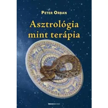 Peter Orban - Asztrológia mint terápia