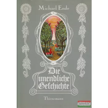 Michael Ende - Die Unendliche Geschichte: Von A Bis Z