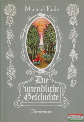 Michael Ende - Die Unendliche Geschichte: Von A Bis Z