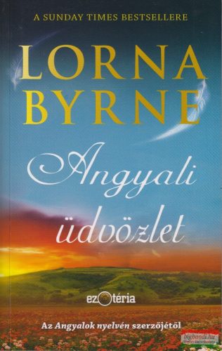 Lorna Byrne - Angyali üdvözlet