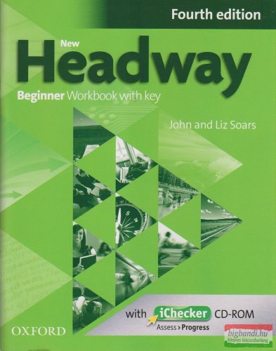 New Headway Beginner Workbook with key Fourth Edition with iChecker CD-ROM