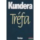 Milan Kundera - Tréfa