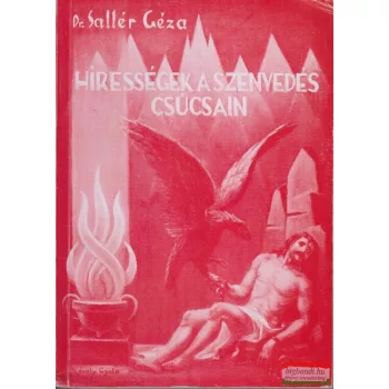 Hírességek a szenvedés csúcsain
