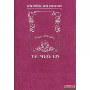 Paul Geraldy - Te meg én