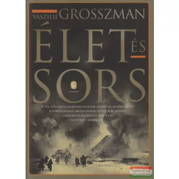 Vaszilij Grosszman - Élet és sors 