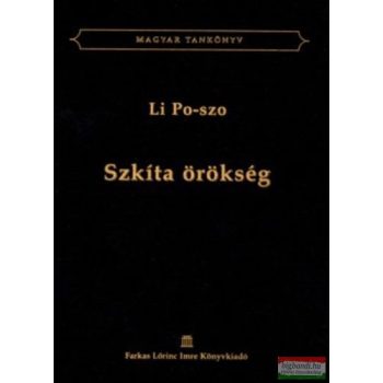 Li Po-szo (Lépő Zoltán) - Szkíta örökség