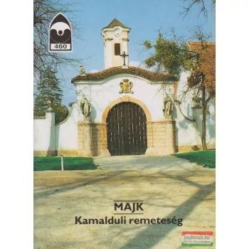 Dercsényi Balázs szerk. - Majk