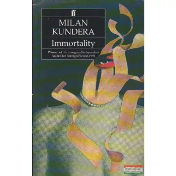 Milan Kundera - Immortality