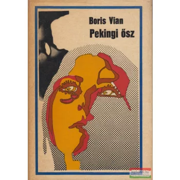 Boris Vian - Pekingi ősz