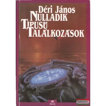 Nulladik típusú találkozások