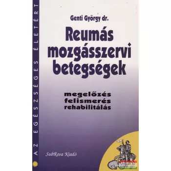 Reumás mozgásszervi betegségek