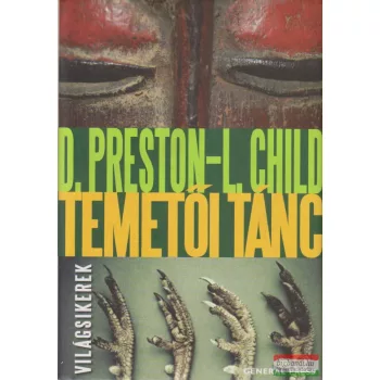 Douglas Preston, Lincoln Child - Temetői tánc