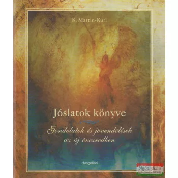 K. Martin-Kuri - Jóslatok könyve